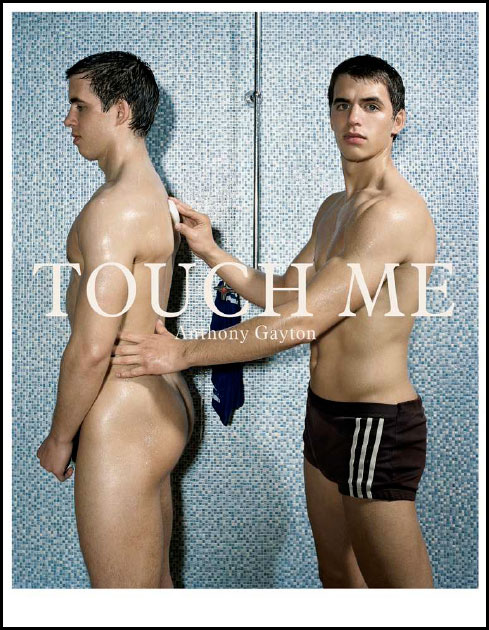 TOUCH ME – ANTHONY GAYTON (Vol.1 Editorials)